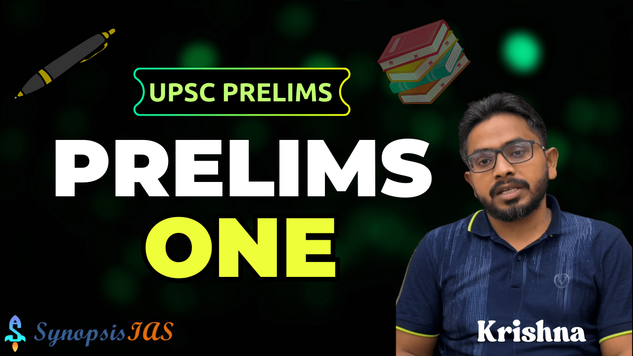 Prelims One | UPSC Prelims (2026 2027)